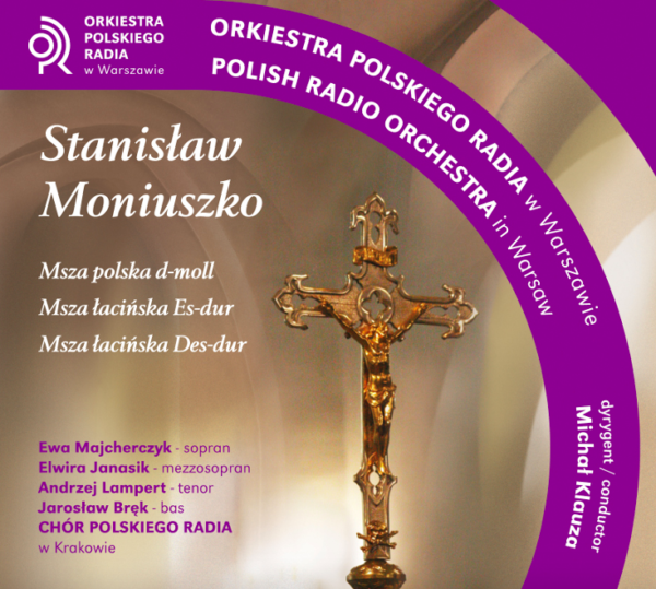 Stanisław Moniuszko Msza d-moll Es-dur Des-dur